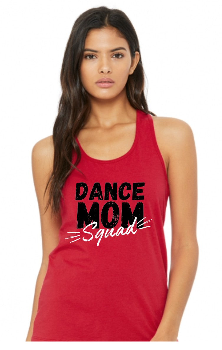 Dance Mom Squad Tank Top