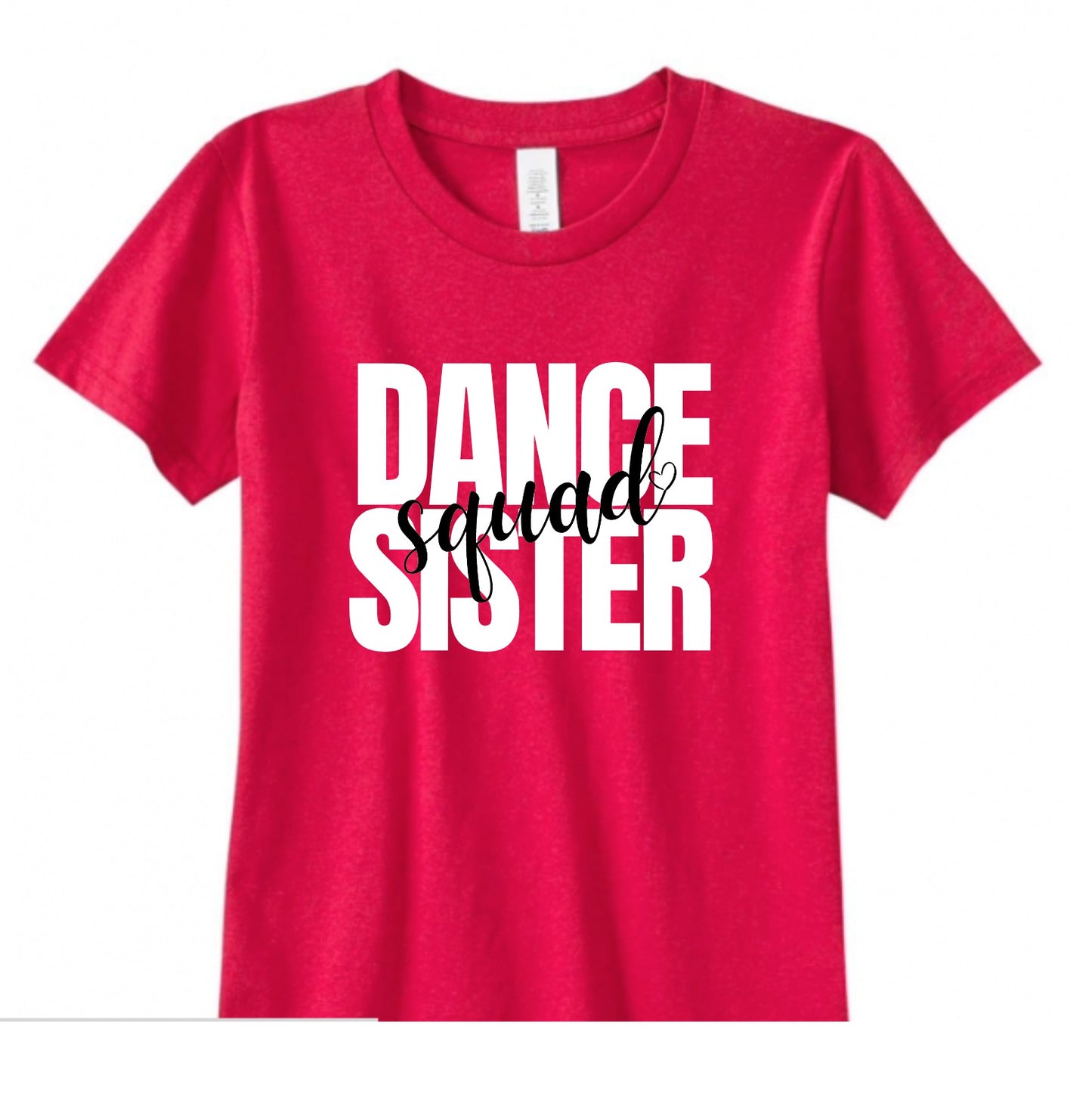 Dance Sister Squad T-Shirt