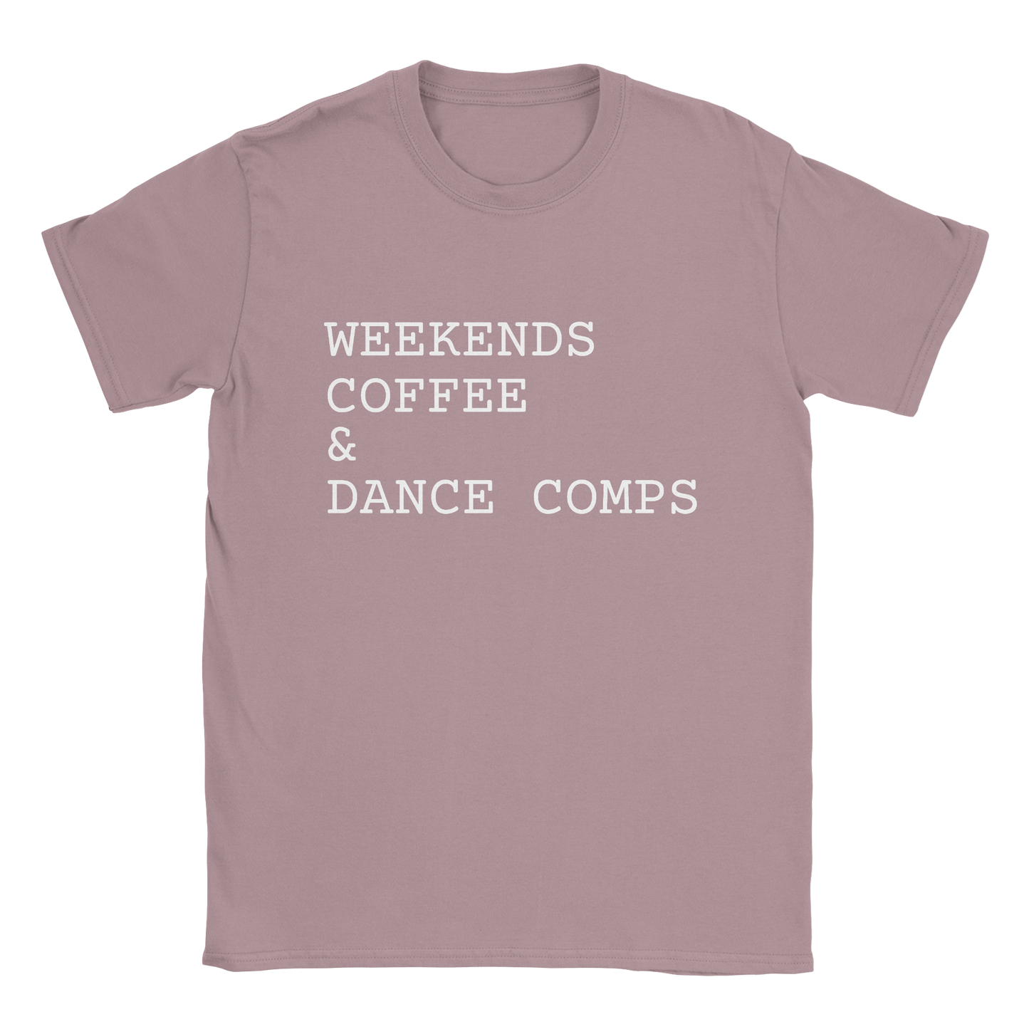 Weekends Coffee & Dance Comps T-Shirt in paragon