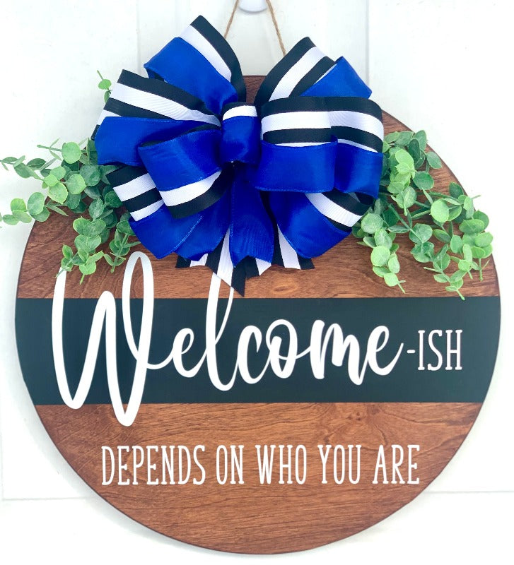 Welcome-ish Wooden Door Hanger
