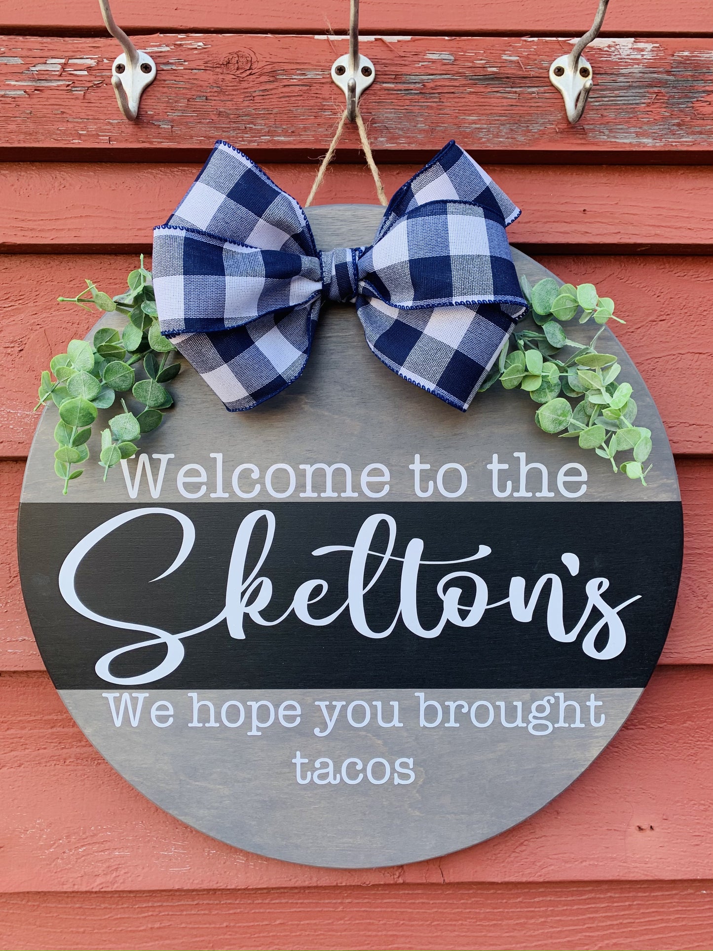 "Welcome to the..." Wooden Door Hanger
