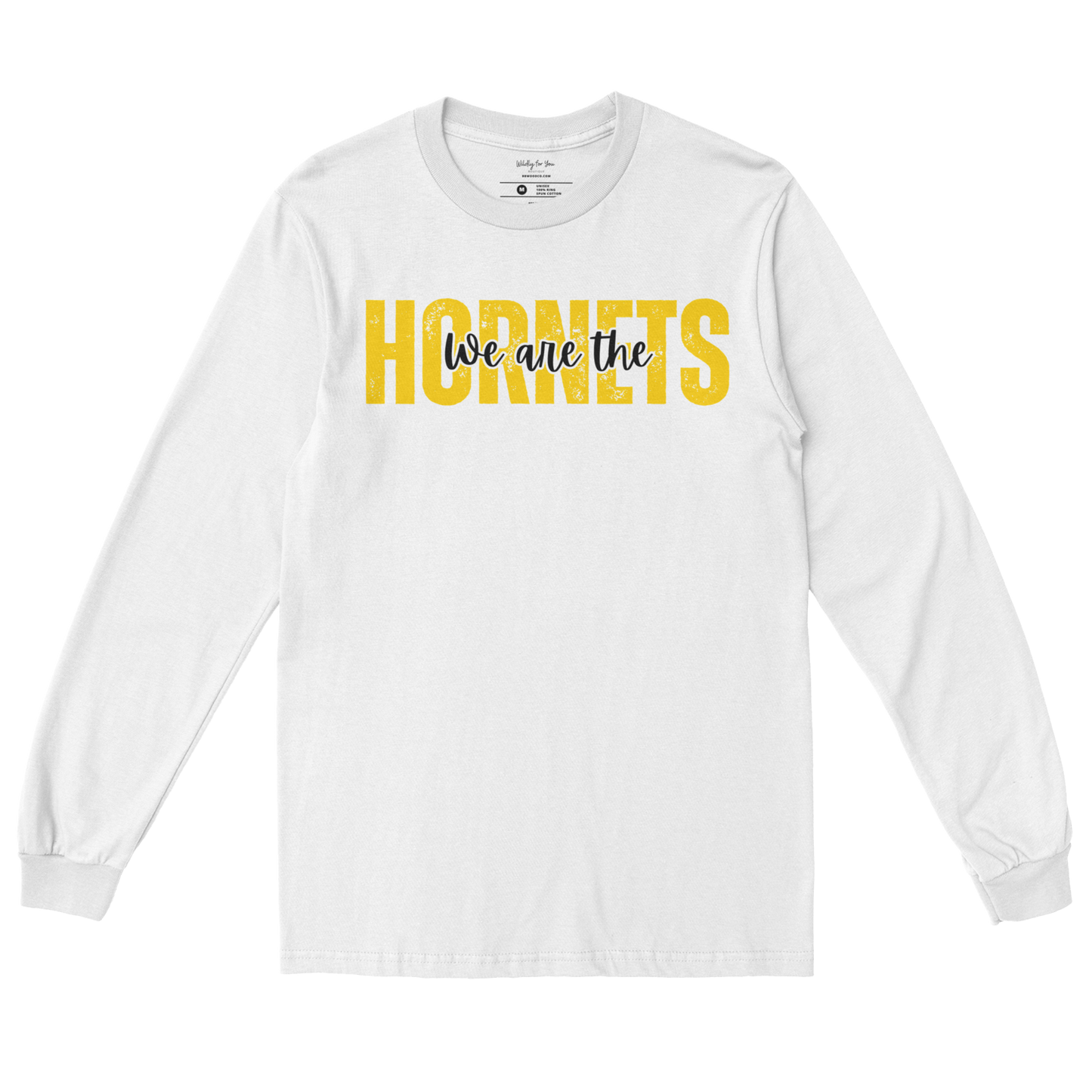 We are the Hornets Long Sleeve Tee in white