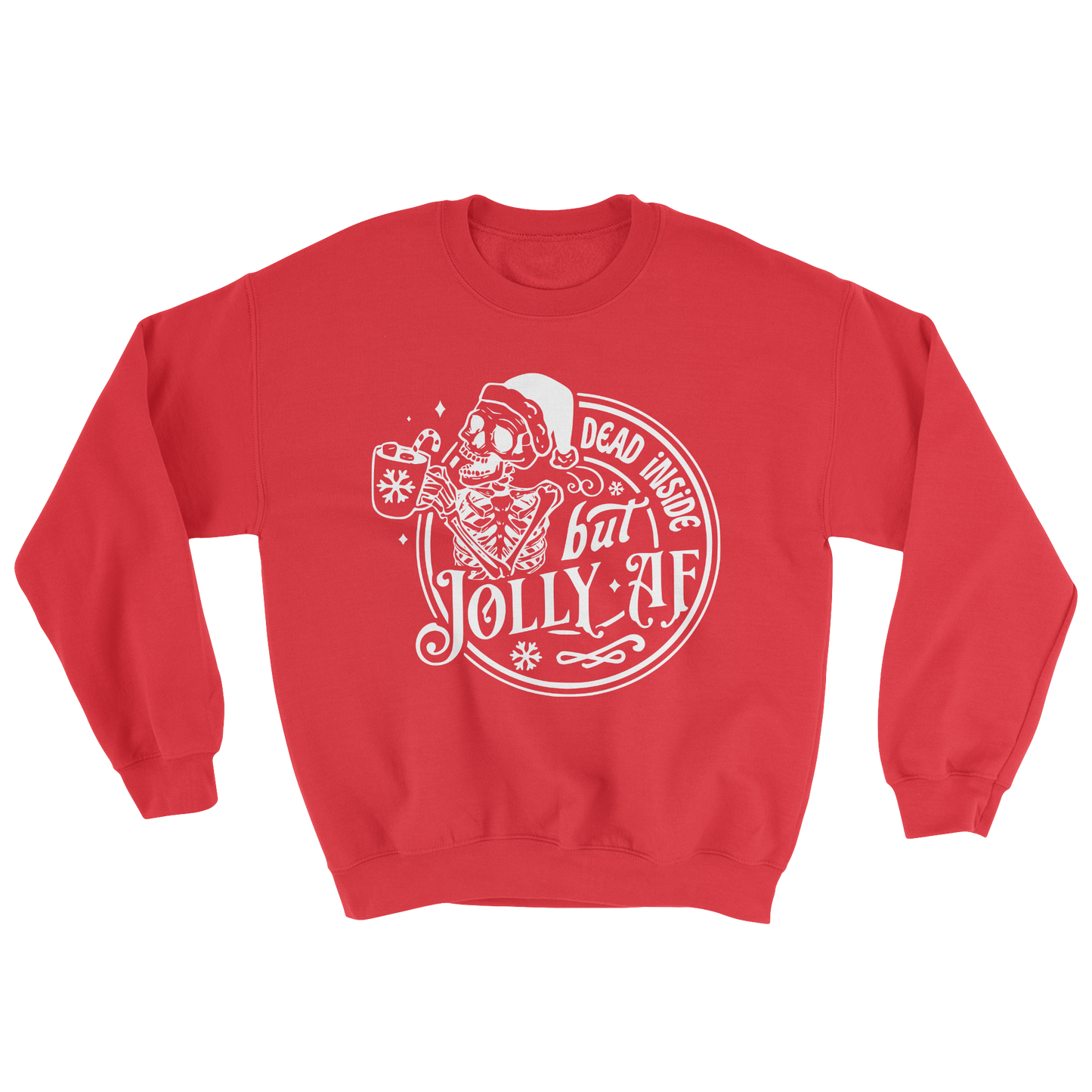 Dead Inside but Jolly AF Crewneck Sweatshirt in Red