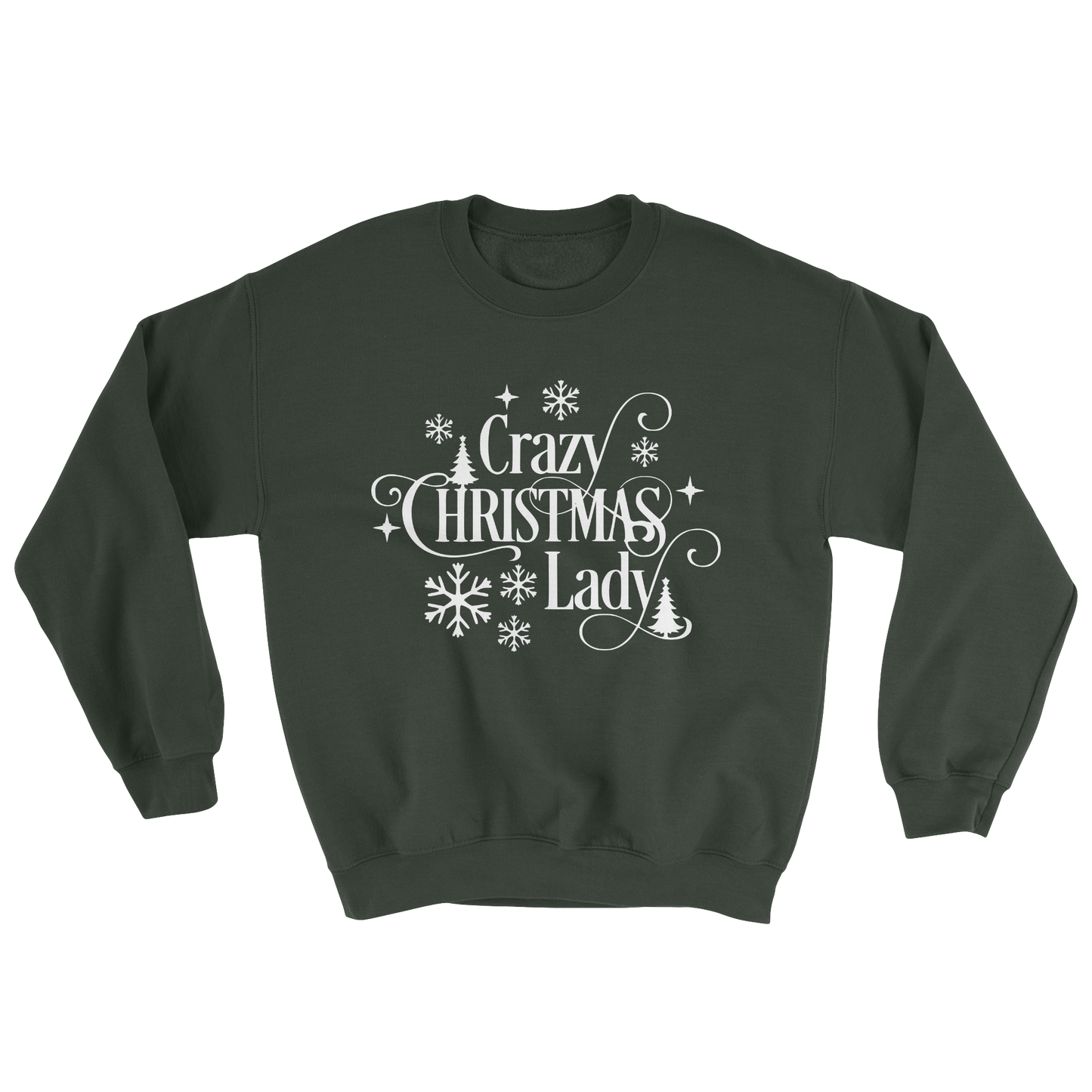 Crazy Christmas Lady Crewneck Sweatshirt in Forest Green