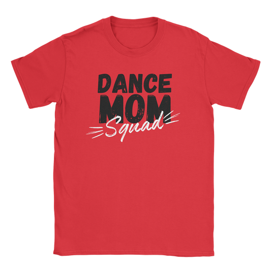 Dance Mom Squad T-Shirt in Red