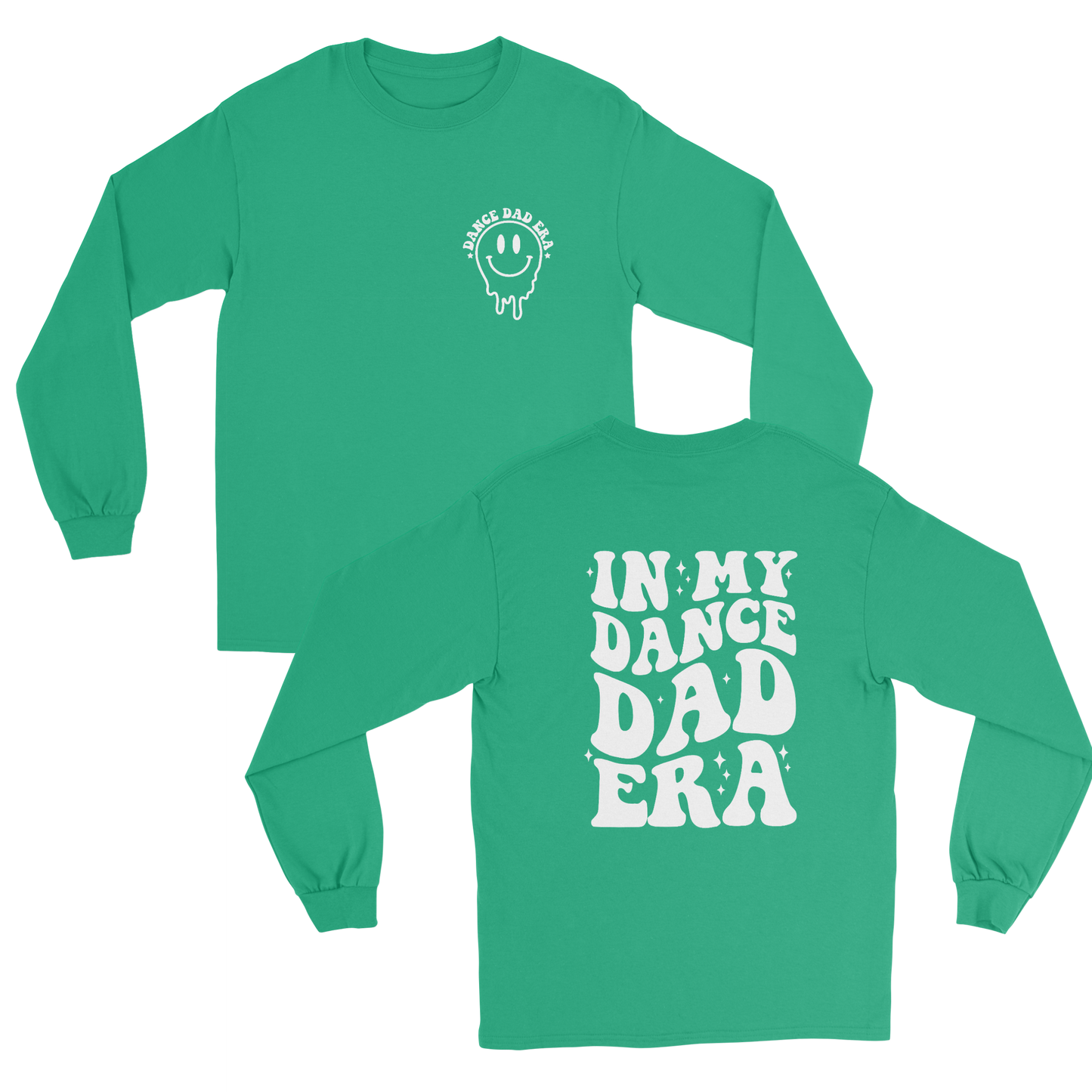 In My Dance Dad Era long sleeve tee in irish green 